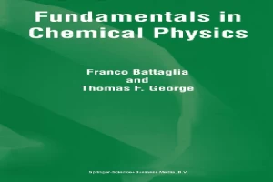 Book cover of Fundamentals in Chemical Physics by Thomas George Book cover of Fundamentals in Chemical Physics by Thomas George